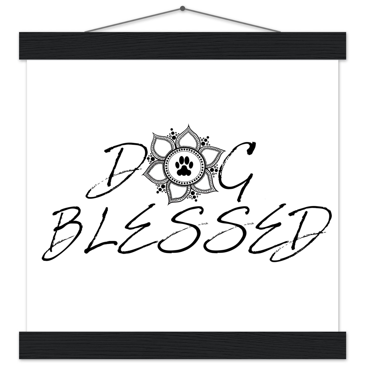 “Black and white ‘Dog Blessed’ typography design with a paw print centered inside a decorative mandala, displayed as a hanging wall sign with a black  frame