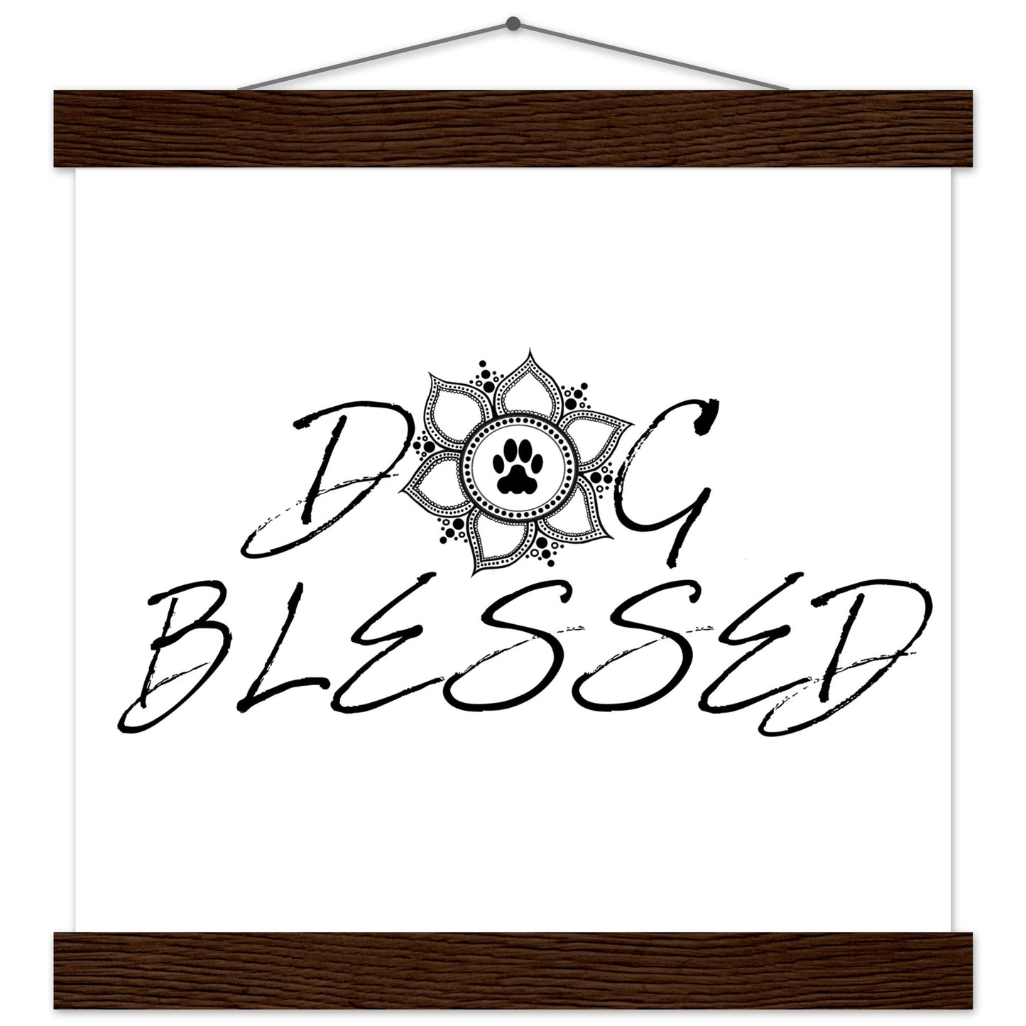 “Black and white ‘Dog Blessed’ typography design with a paw print centered inside a decorative mandala, displayed as a hanging wall sign with a Brown frame